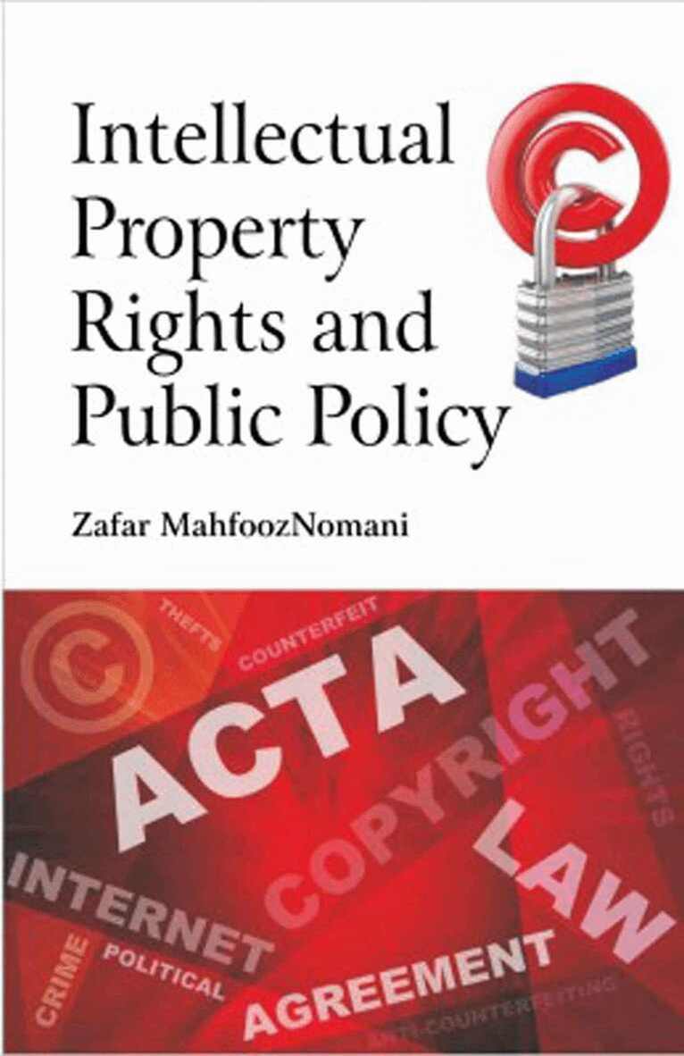 Zafar Mahfooz Nomani - Intellectual Property Rights and Public Policy, Inbunden