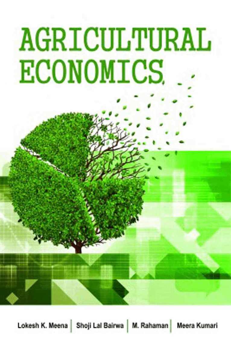 Lokesh Kumar Meena, Shoji Lal Bairwa, M. Rahaman, Meera Kumari - Agricultural Economics, Inbunden