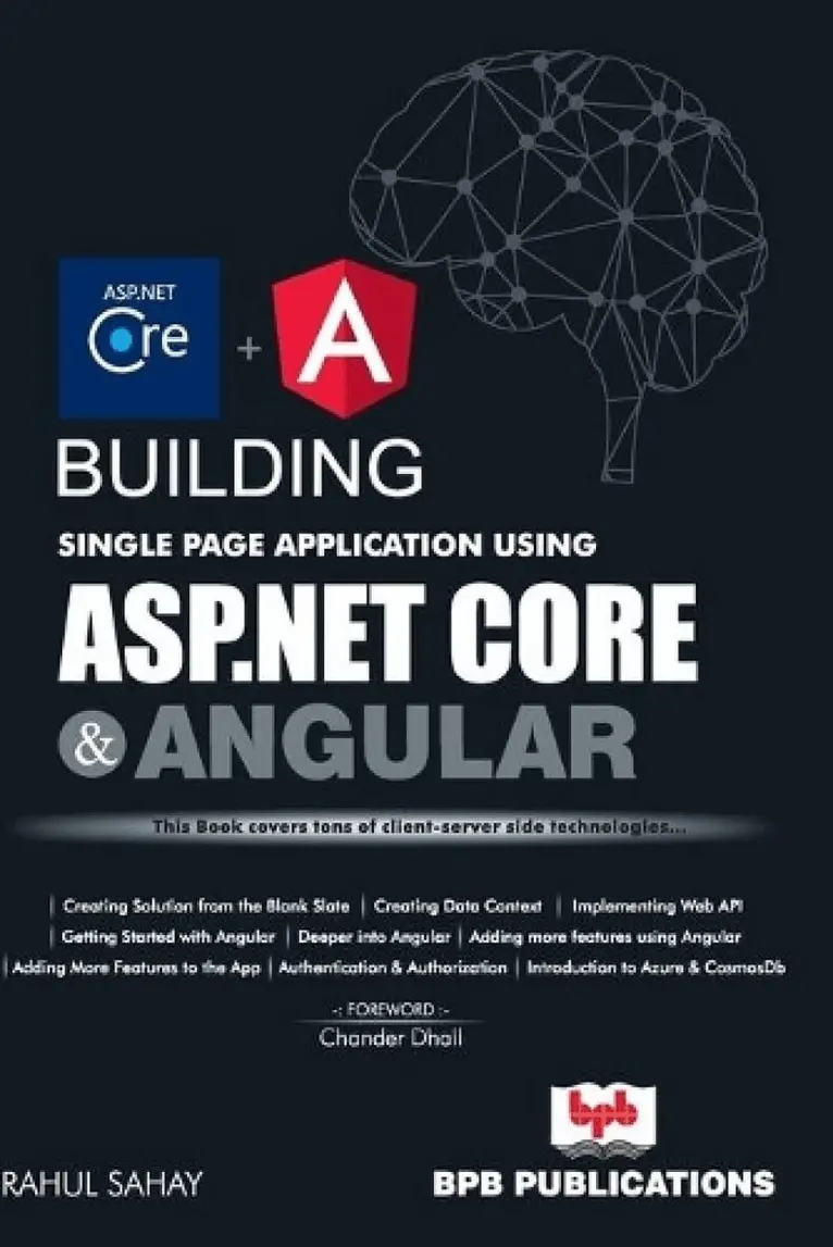 Rahul Sahay - Building Single Page App Using ASP .NET Core and Angular, Häftad. Tillgänglighet: Lägg i varukorg