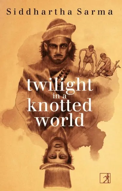 Siddhartha Sarma - Twilight in a Knotted World, E-bok. Tillgänglighet: Lägg i varukorg