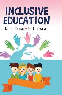 R. Ramar - Inclusive Education, Inbunden. Tillgänglighet: Lägg i varukorg