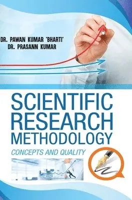 Pawan Kumar Bharti - Scientific Research Methodology, Inbunden. Tillgänglighet: Lägg i varukorg