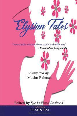 Syeda Faiza Rasheed - Elysian Tales, Häftad