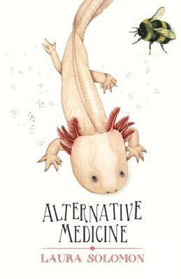 Laura Solomon - Alternative Medicine, Häftad