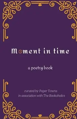 Paper Towns - Moment in time, Häftad. Tillgänglighet: Lägg i varukorg