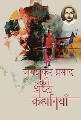 Aishankar Prasad - Jaishankar Prasad KI Shresth Kahaniyan, Inbunden