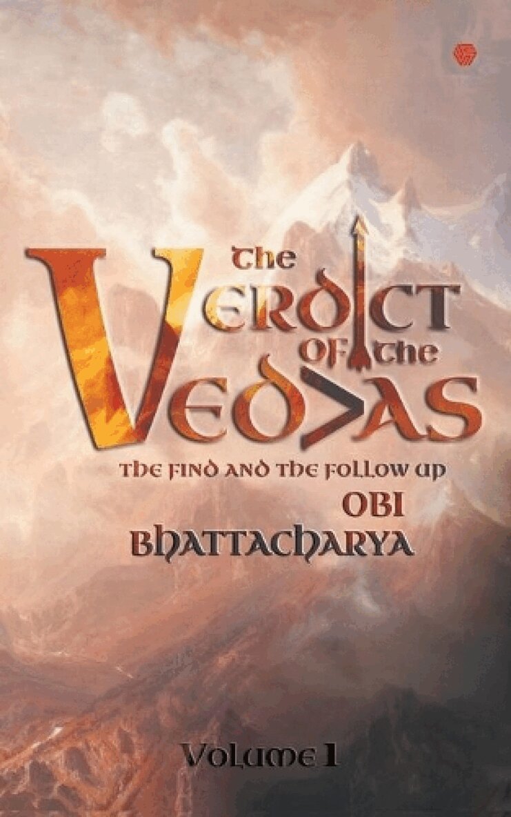 Obi Bhattacharya - Verdict of the Ved>as, Häftad