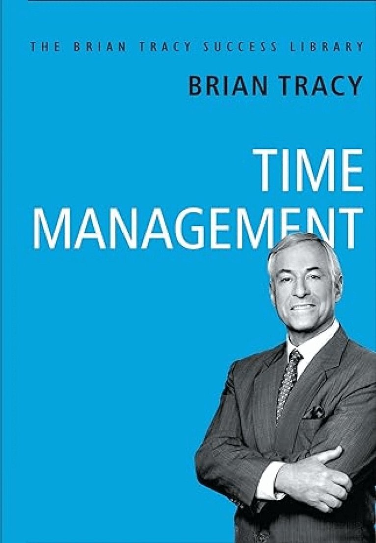 Brian Tracy - Time Management, Häftad