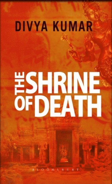 Divya Kumar - Shrine of Death, E-bok