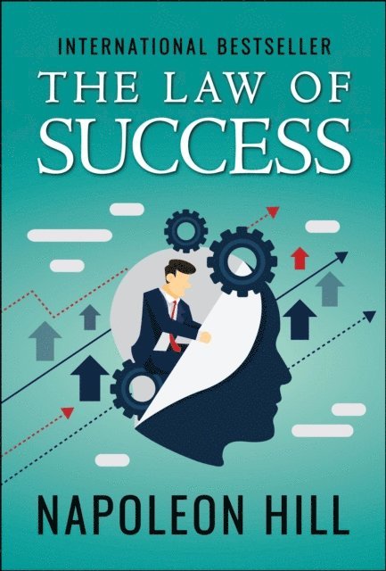 Napoleon Hill - Law of Success, E-bok