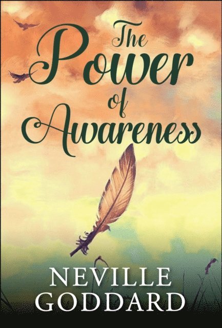 Neville Goddard - Power of Awareness, E-bok