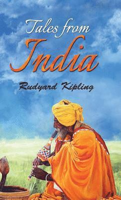 Rudyard Kipling - Tales from India, Inbunden