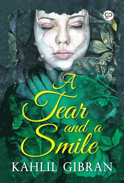 Kahlil Gibran - Tear and a Smile, E-bok