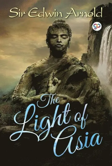 GP Editors, Sir Edwin Arnold - Light of Asia, E-bok. Tillgänglighet: Lägg i varukorg