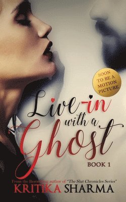 Kritika Sharma - Live-In with a Ghost, Häftad. Tillgänglighet: Lägg i varukorg