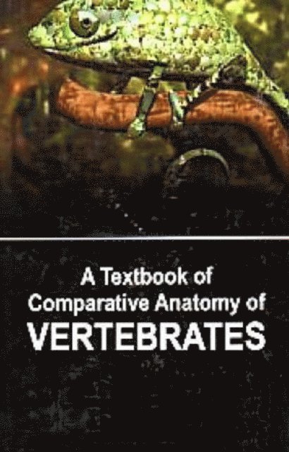 Saurav Singh - Textbook of Comparative Anatomy of Vertebrates, E-bok