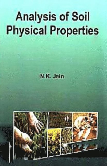 N. K. Jain - Analysis of Soil Physical Properties, E-bok