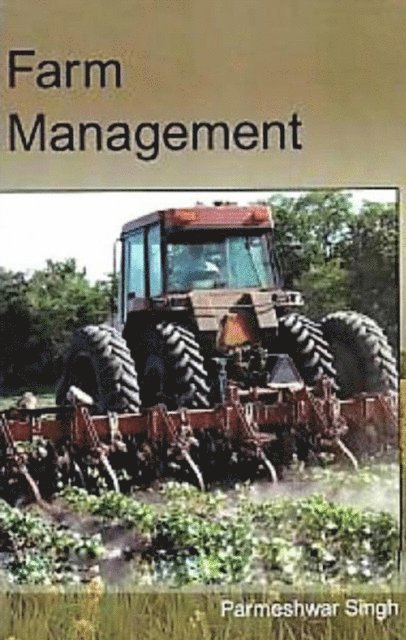 Parmeshwar Singh - Farm Management, E-bok