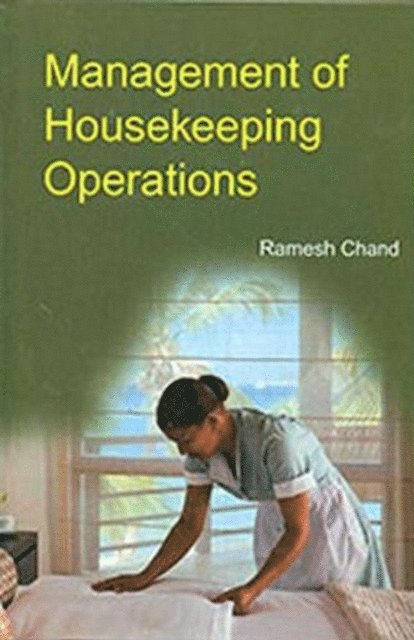 Ramesh Chand - Management of Housekeeping Operations, E-bok