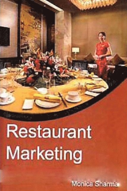 Monica Sharma - Restaurant Marketing, E-bok