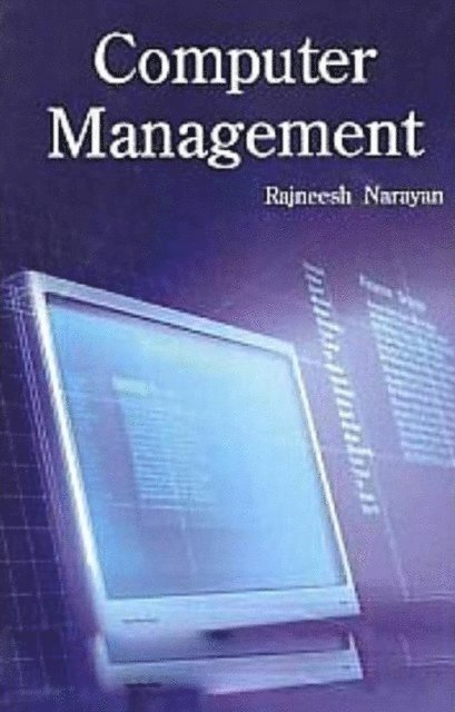 Rajneesh Narayan - Computer Management, E-bok