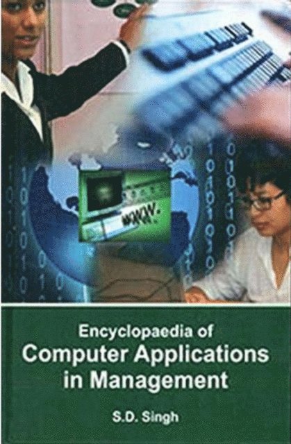 S. D. Singh - Encyclopaedia of Computer Applications in Management, E-bok