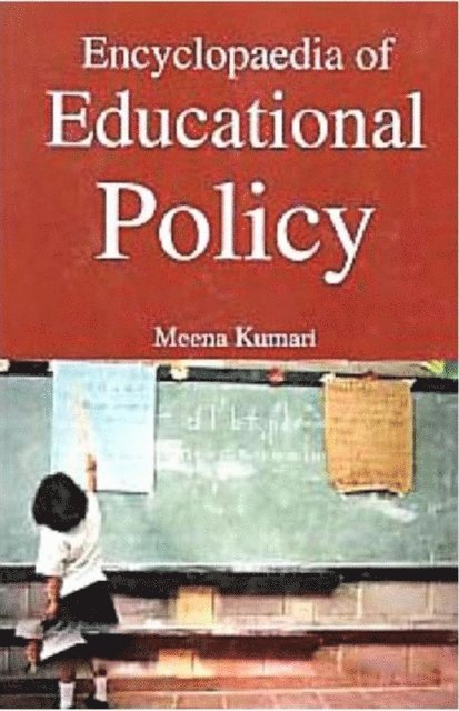 Meena Kumari - Encyclopaedia of Educational Policy, E-bok