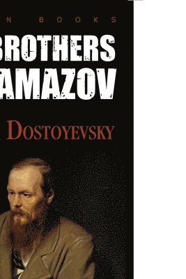 Fyodor Dostoyevsky - Brothers KARAMAZOV, Häftad