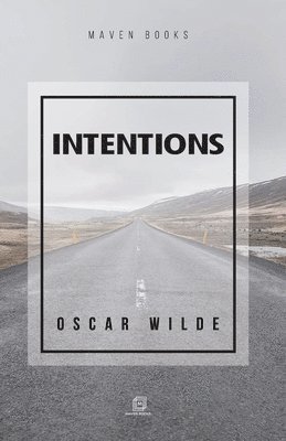 Oscar Wilde - Intentions, Häftad