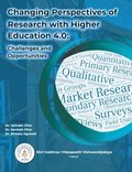 Changing Perspectives of Research with Higher Education 4.0