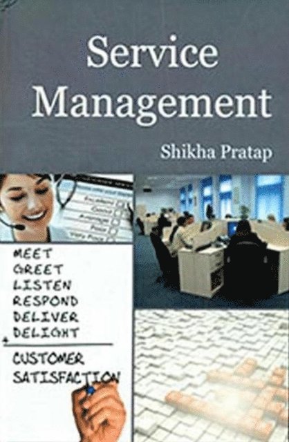 Shikha Pratap - Service Management, E-bok
