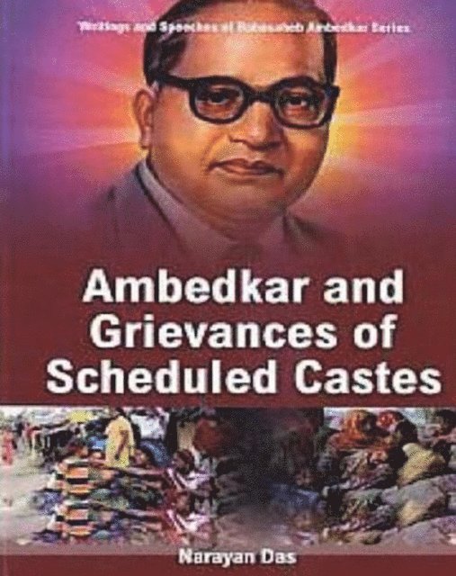 Narayan Das - Ambedkar And Grievances Of Scheduled Castes, E-bok
