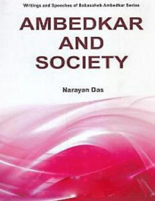 Narayan Das - Ambedkar And Society, E-bok
