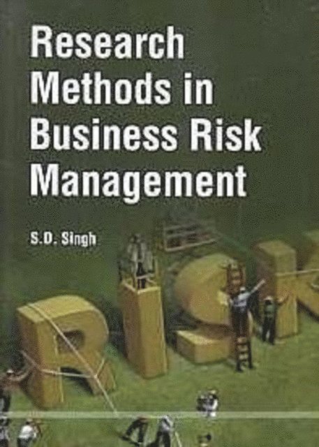 S. D. Singh - Research Methods In Business Risk Management, E-bok