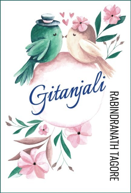 Rabindranath Tagore - Gitanjali, E-bok