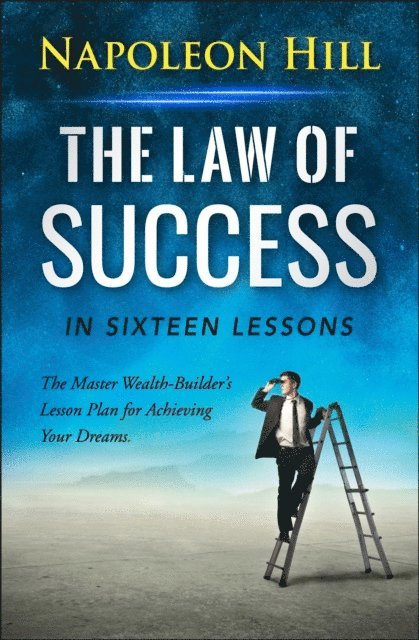 Napoleon Hill - Law of Success, E-bok