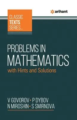V. Govorov - Problems in Mathematics with Hints and Solutions, Häftad. Tillgänglighet: Lägg i varukorg