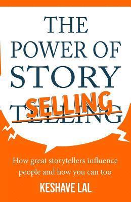 Lal Keshave - Power Of Story Selling, Häftad