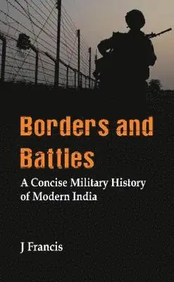 J Francis - Borders and Battles, Inbunden. Tillgänglighet: Lägg i varukorg