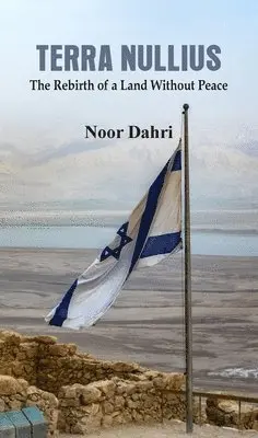 Noor Dahri - Terra Nullius, Inbunden. Tillgänglighet: Lägg i varukorg