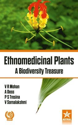 V R Mohan - Ethnomedicinal Plants, Inbunden. Tillgänglighet: Lägg i varukorg