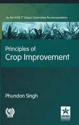 Phundan Singh - Principles of Crop Improvement, Inbunden. Tillgänglighet: Lägg i varukorg