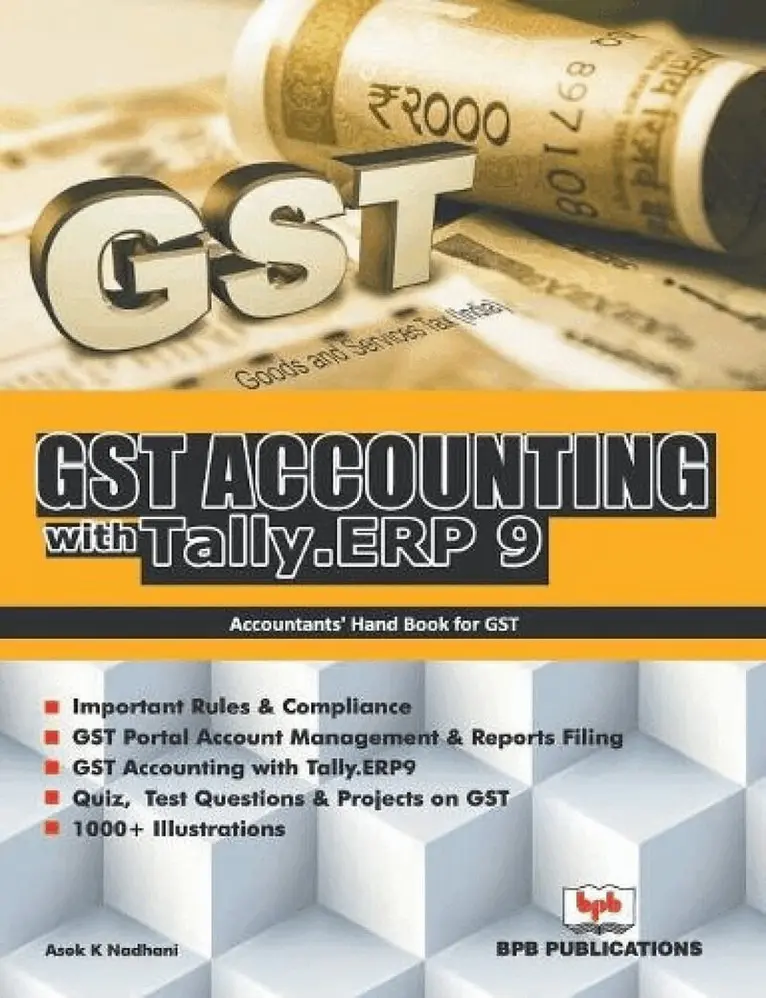 Asok K. Nadhani - Gst Accounting with Tally .ERP 9, Häftad. Tillgänglighet: Lägg i varukorg