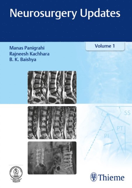 B. K. Baishya, Rajneesh Kachhara, Manas Panigrahi - Neurosurgery Updates, Vol. 1, E-bok