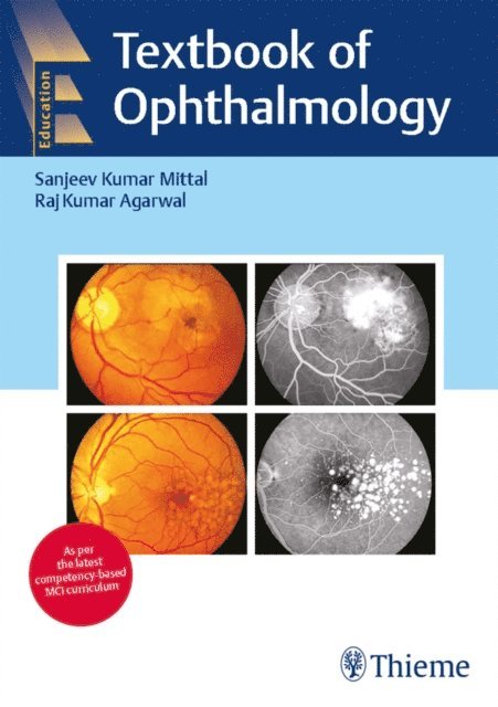 Raj Kumar Agarwal, Sanjeev Kumar Mittal - Textbook of Ophthalmology, E-bok
