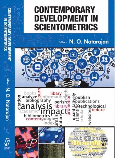 Dr. N. O. Natarajan - Contemporary Development in Scientometrics, E-bok
