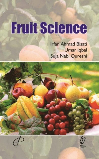 Umar Iqbal, Irfan Ahmad Bisati - Fruit Science, E-bok