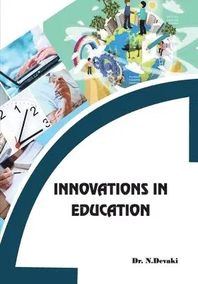 Devaki N - Innovations in Education, Häftad. Tillgänglighet: Lägg i varukorg