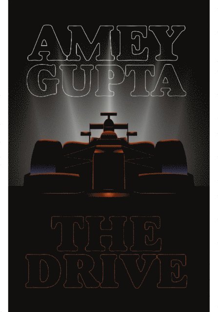 Amey Gupta - Drive, E-bok