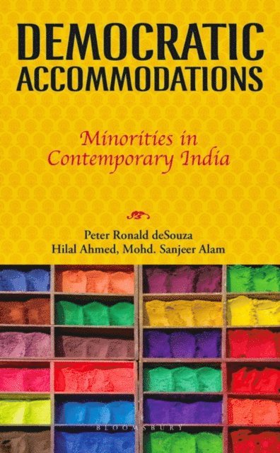 Peter Ronald deSouza, Hilal Ahmed, Mohd. Sanjeer Alam - Democratic Accommodations, E-bok